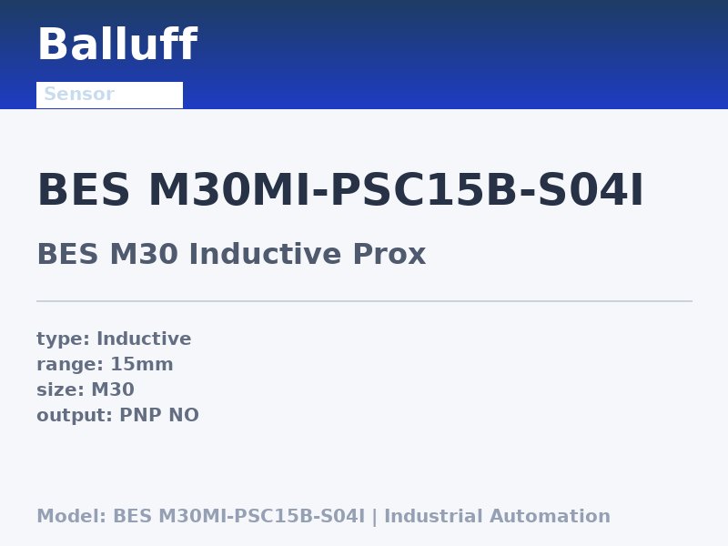 Balluff BES M30MI-PSC15B-S04I