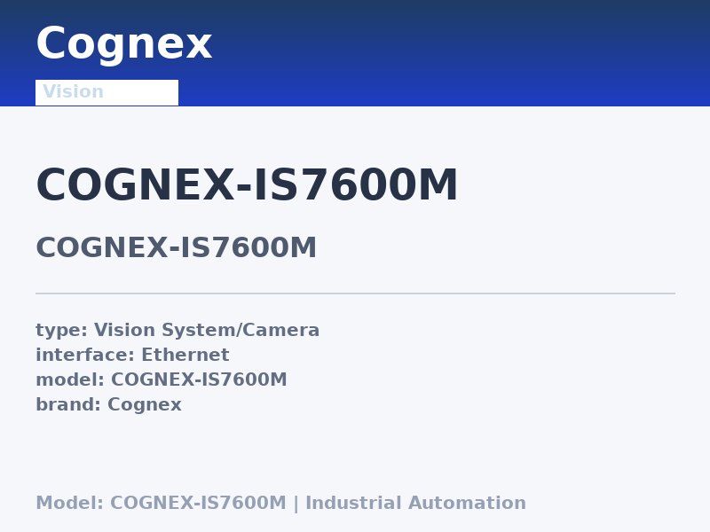 Cognex COGNEX-IS7600M
