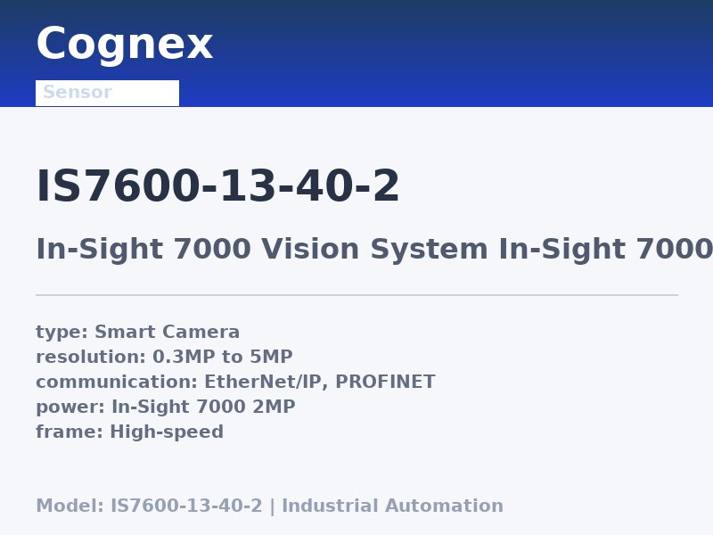 Cognex IS7600-13-40-2