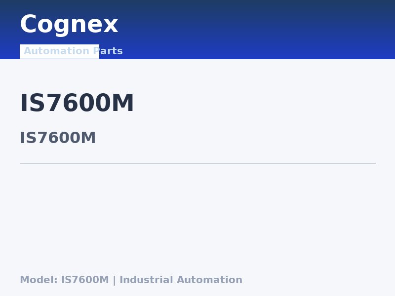 Cognex IS7600M