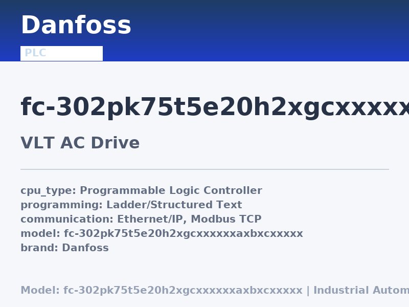 Danfoss FC-302PK75T5E20H2XGCXXXXXXAXBXCXXXXX