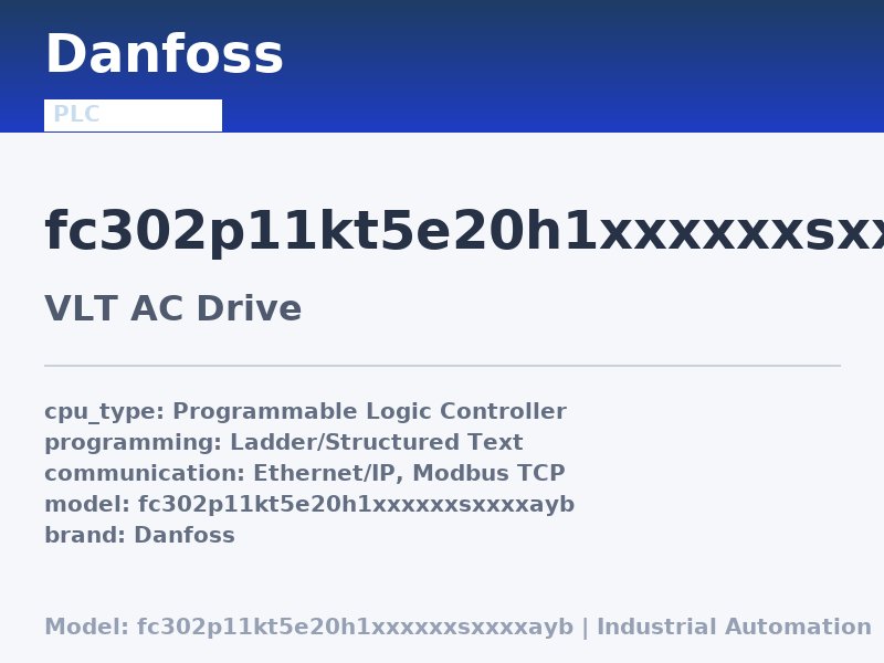 Danfoss FC302P11KT5E20H1XXXXXXSXXXXAYB