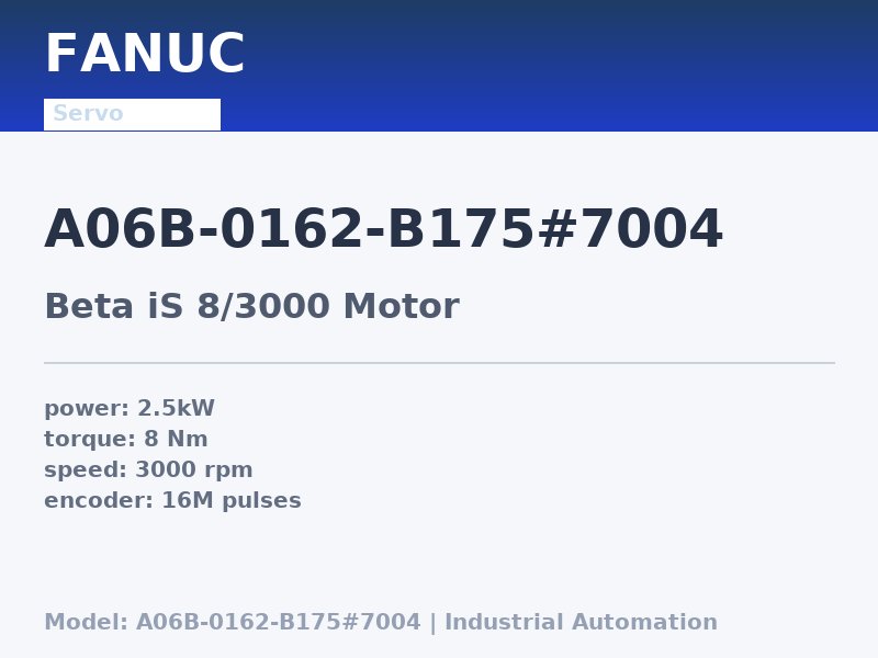 FANUC A06B-0162-B175#7004