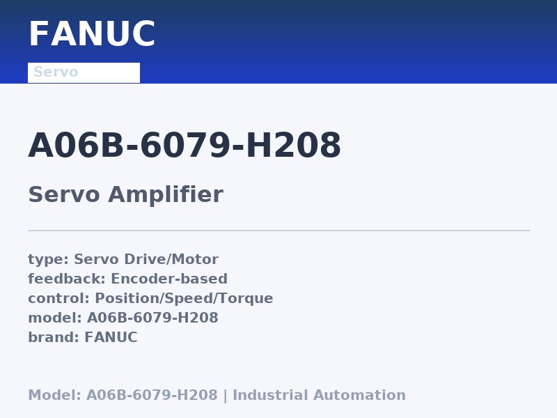 FANUC A06B-6079-H208