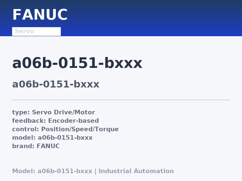 FANUC A06B-0151-BXXX