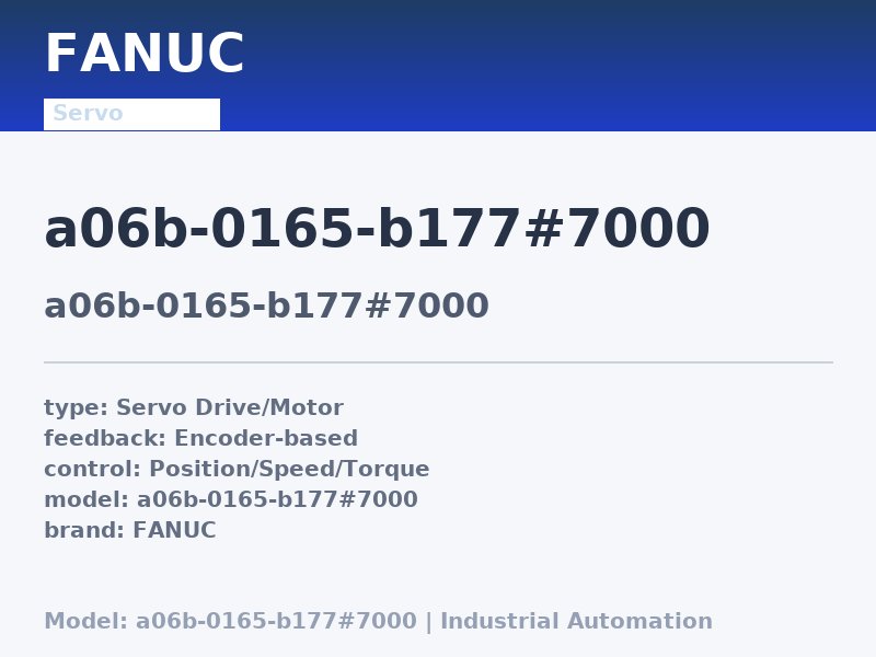 FANUC A06B-0165-B177#7000