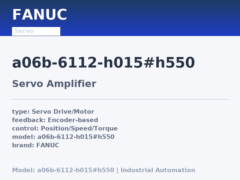 FANUC A06B-6112-H015#H550