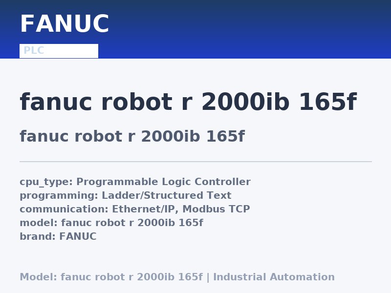 FANUC fanuc robot r 2000ib 165f
