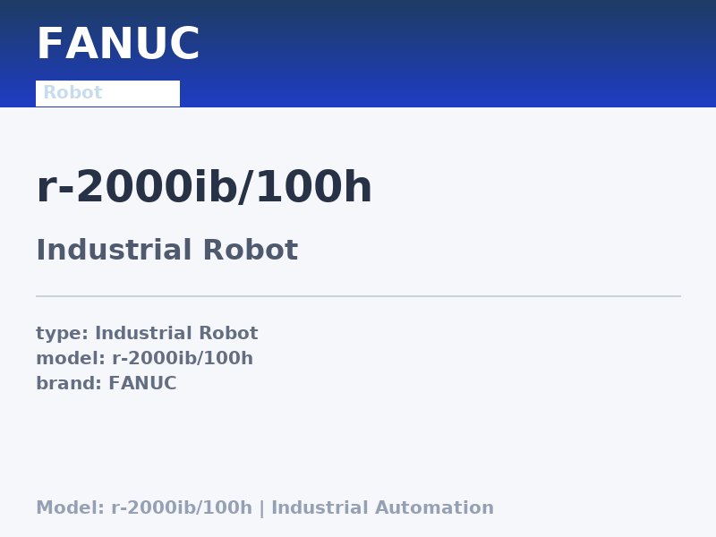 FANUC R-2000IB/100H