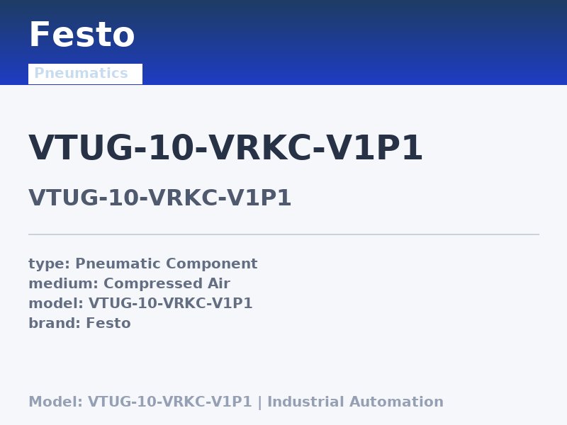 Festo VTUG-10-VRKC-V1P1