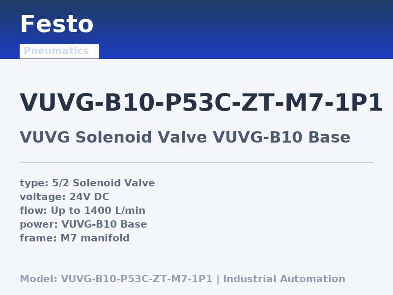 Festo VUVG-B10-P53C-ZT-M7-1P1