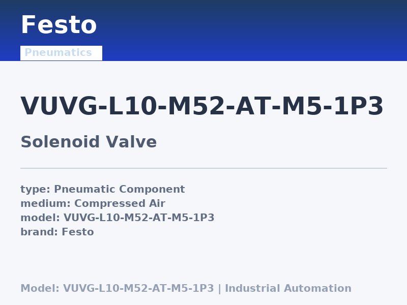 Festo VUVG-L10-M52-AT-M5-1P3