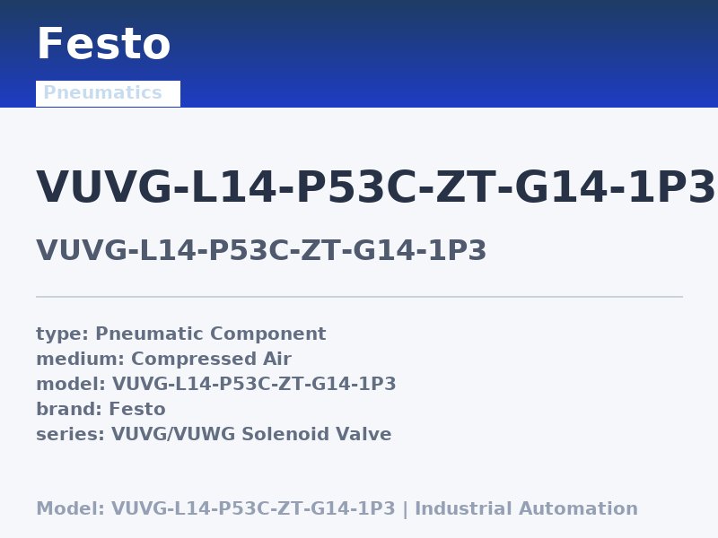 Festo VUVG-L14-P53C-ZT-G14-1P3