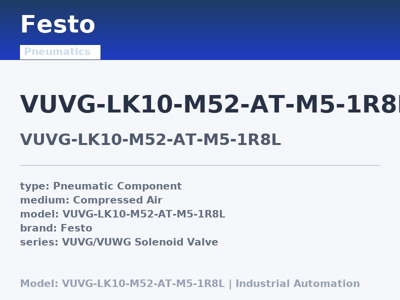 Festo VUVG-LK10-M52-AT-M5-1R8L