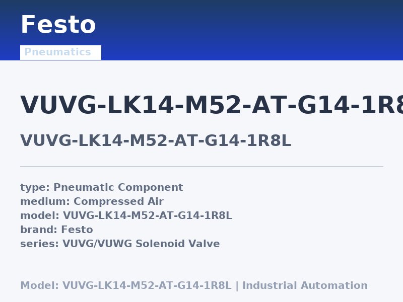 Festo VUVG-LK14-M52-AT-G14-1R8L