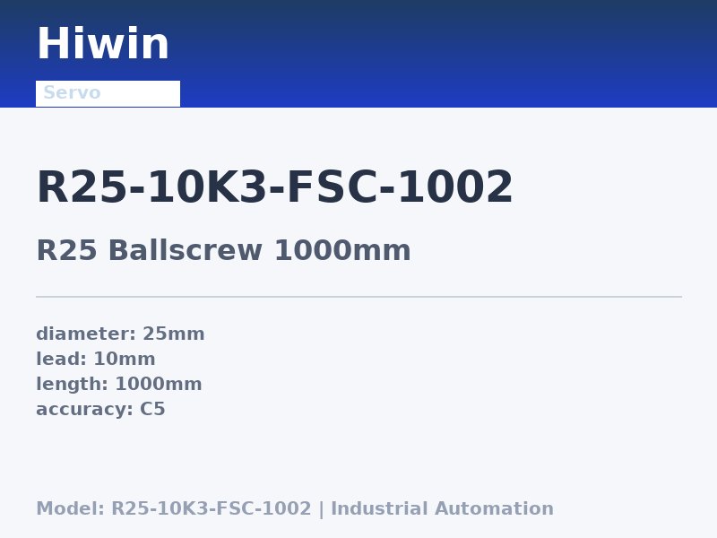 Hiwin R25-10K3-FSC-1002