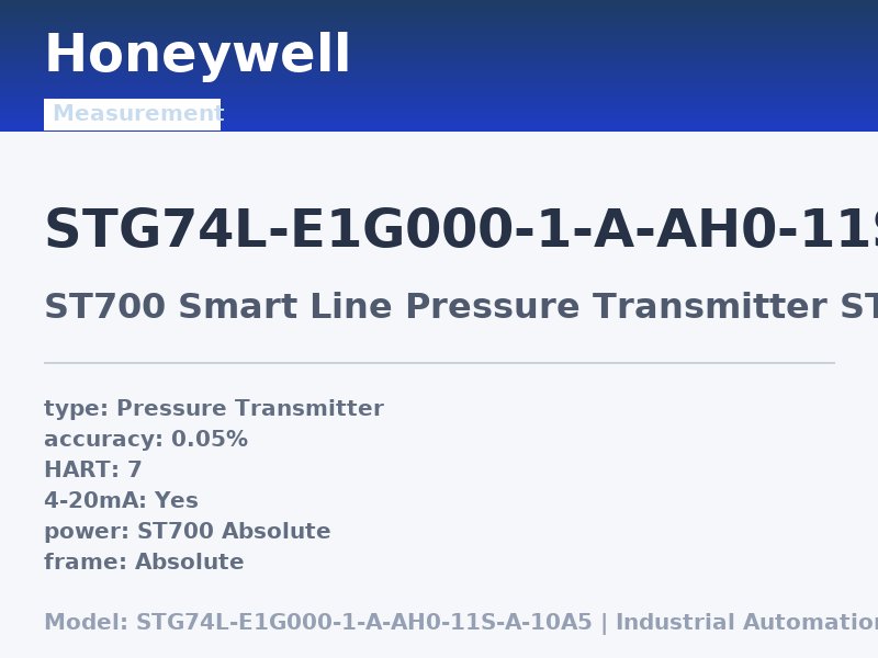 Honeywell STG74L-E1G000-1-A-AH0-11S-A-10A5