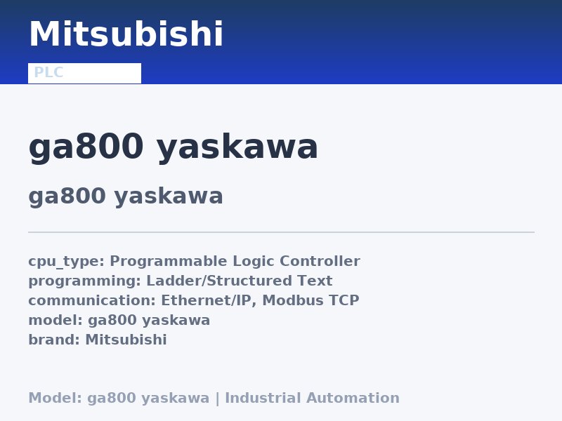 Mitsubishi ga800 yaskawa
