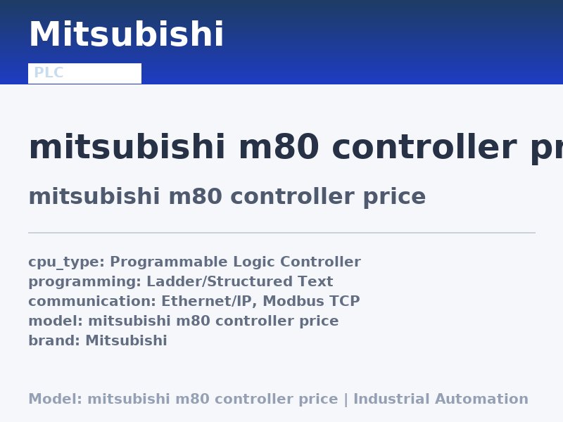 Mitsubishi mitsubishi m80 controller price