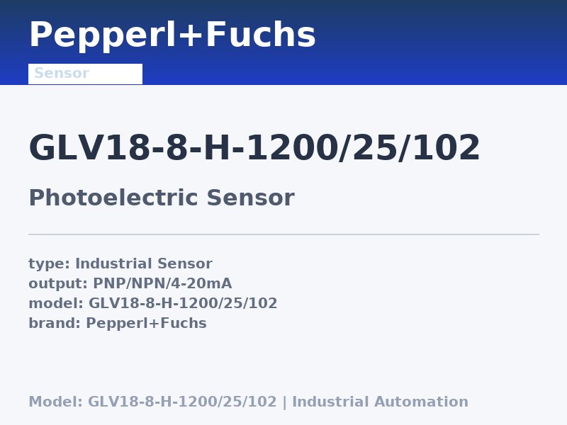 Pepperl+Fuchs GLV18-8-H-1200/25/102
