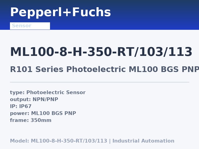Pepperl+Fuchs ML100-8-H-350-RT/103/113