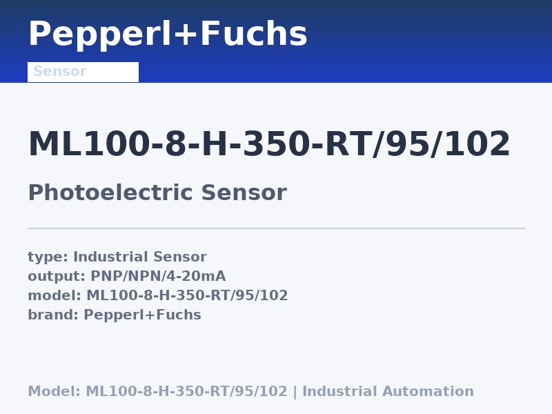 Pepperl+Fuchs ML100-8-H-350-RT/95/102