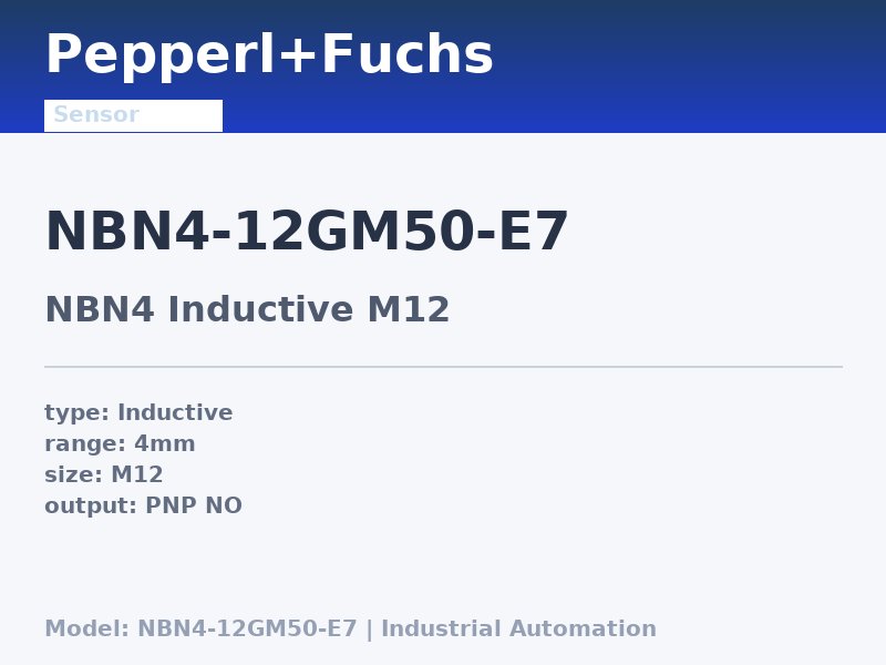 Pepperl+Fuchs NBN4-12GM50-E7