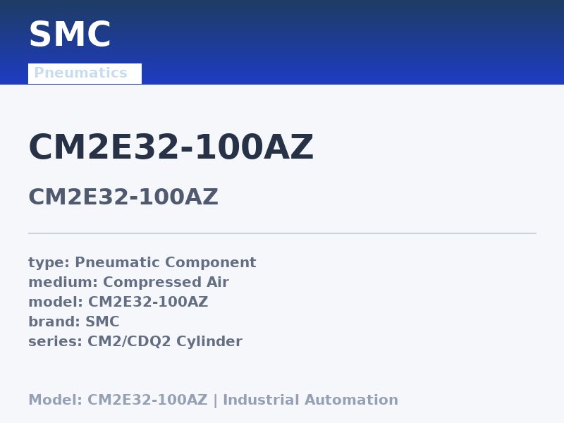 SMC CM2E32-100AZ