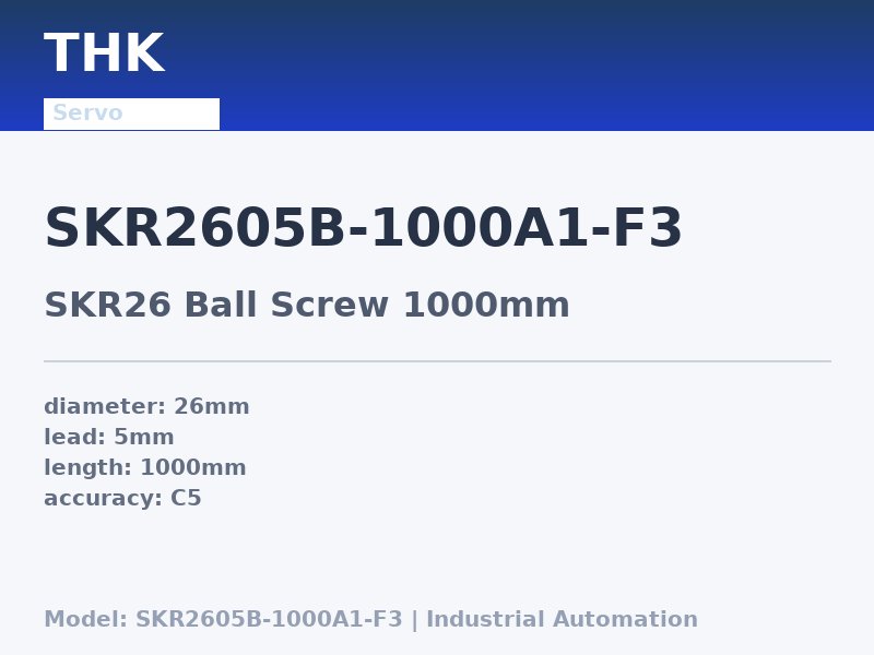 THK SKR2605B-1000A1-F3
