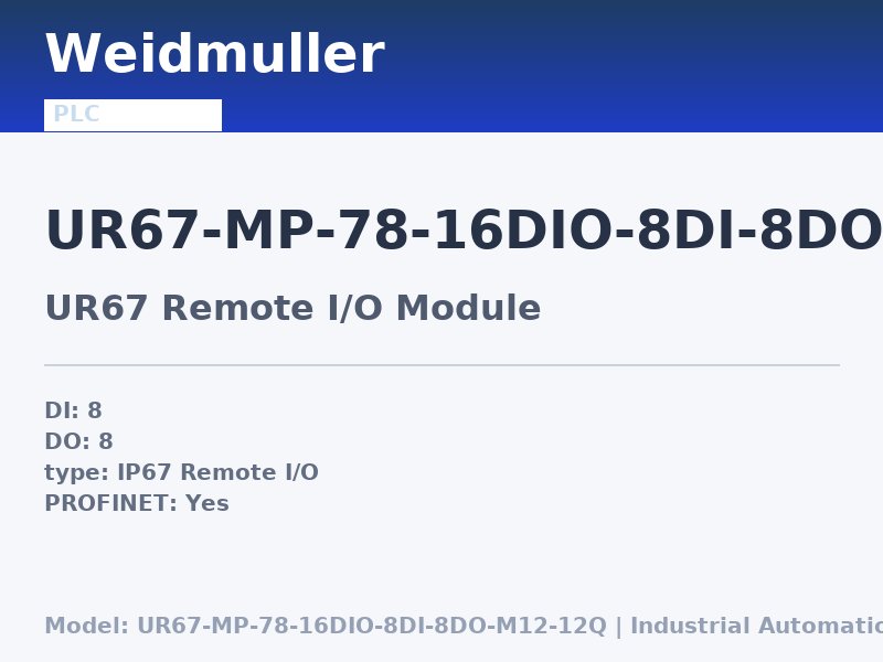 Weidmuller UR67-MP-78-16DIO-8DI-8DO-M12-12Q