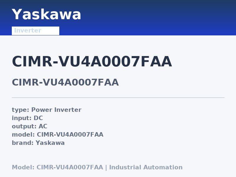 Yaskawa CIMR-VU4A0007FAA