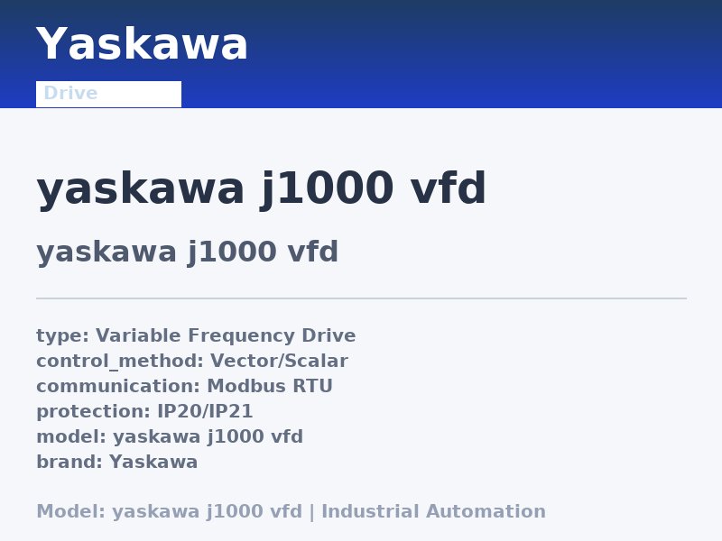Yaskawa yaskawa j1000 vfd